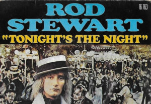 Rod-Stewart-Tonights-The-Night